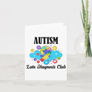 Autism Late Diagnosis Club - Autism Awareness 1 Card