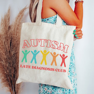 Autism Late Diagnosis Club, Funny Neurodiversity Tote Bag