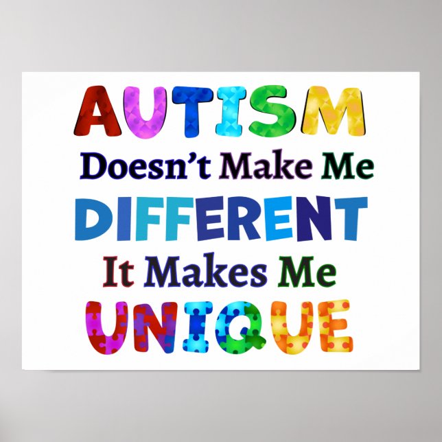 AUTISM Makes Me UNIQUE Poster (Front)