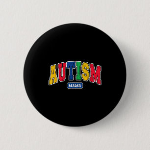 Autism mama ausome mum awareness mother be kind 6 cm round badge