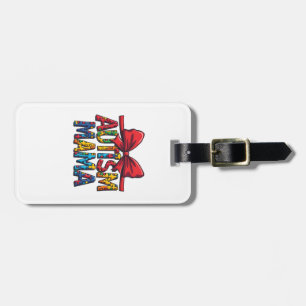 Autism Mama Bow Coquette Mum Autism Awareness  Luggage Tag