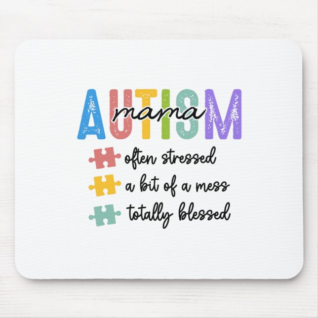 Autism Mama Definition Mum Often Stressed A Bit Of Mouse Pad (Front)
