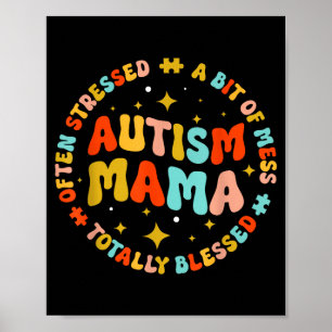 Autism Mama Groovy Autism Awareness Inspirational Poster