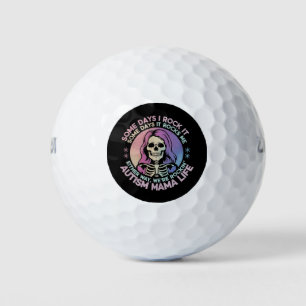Autism Mama Life Some Days I Rock It Some Days It Golf Balls