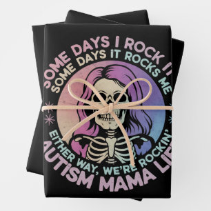 Autism Mama Life Some Days I Rock It Some Days It Wrapping Paper Sheet