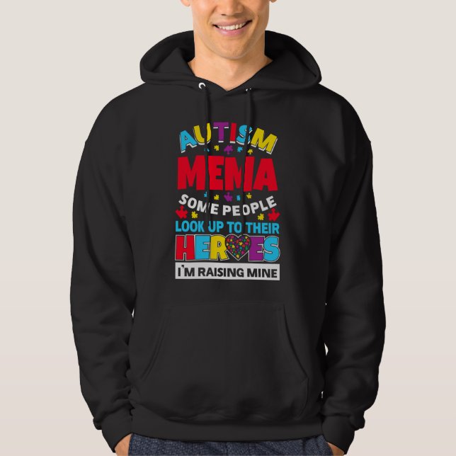 Autism Mema People Look Up Their Heroes Rising Min Hoodie (Front)