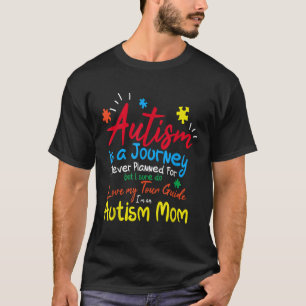 Autism Mom Journey I Love My Tour Guide Autism Awa T-Shirt
