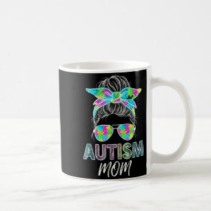 Autism mom life messy bun bleached mothers day coffee mug