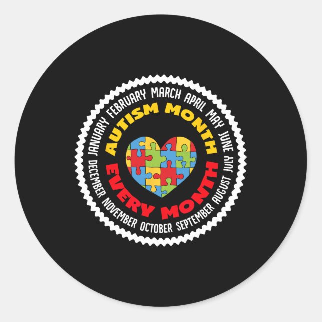 Autism Month Every Month Disabilities  Classic Round Sticker (Front)