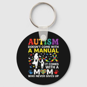 Autism Mum Autism Awareness Doesnt Come with a Key Ring