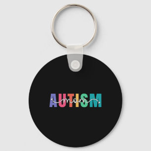 Autism Mum Autism Awareness For Mama Women Neuro D Key Ring