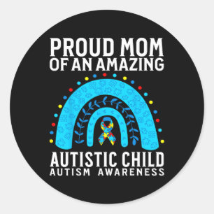 Autism Mum Autism Awareness Support Gifts Autism P Classic Round Sticker
