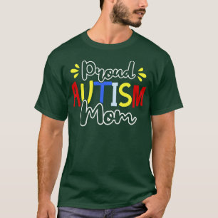 Autism Mum Autism Awareness T-Shirt
