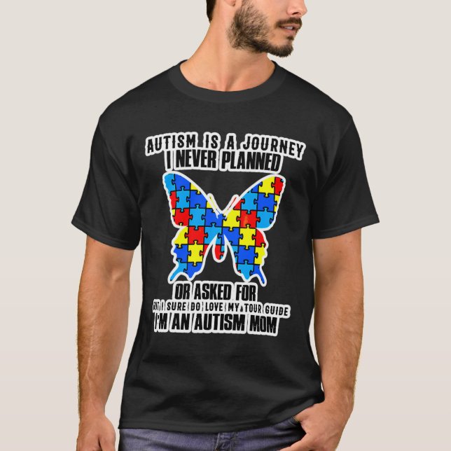 Autism Mum Autism Is A Journey Autistic Neurodiver T-Shirt (Front)