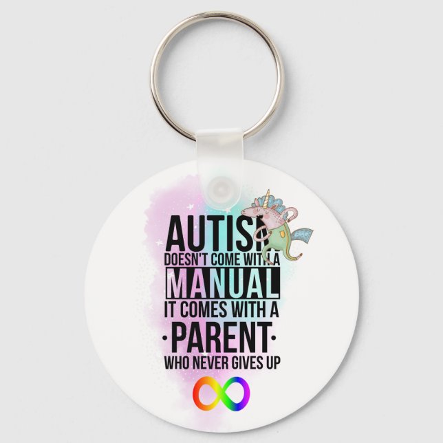 Autism Mum Dad Parent Slogan - Neurodiversity Key Ring (Front)