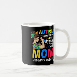 Autism Mum Doesn't Come With A Manual Autism Mum G Coffee Mug