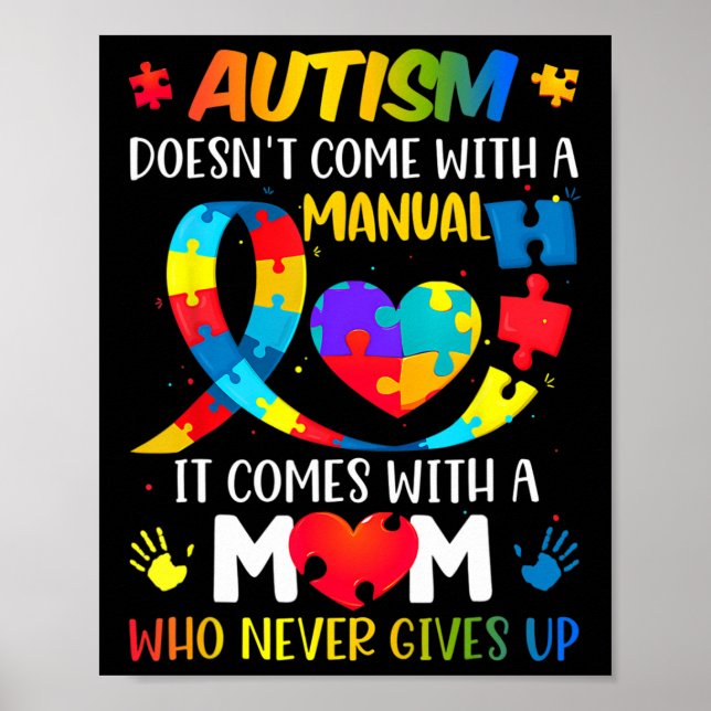 Autism Mum Doesn't Come With A Manual Women Autism Poster (Front)