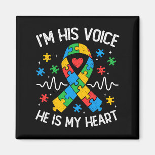 Autism Mum I'm His Voice He Is My Heart Autism Awa Magnet