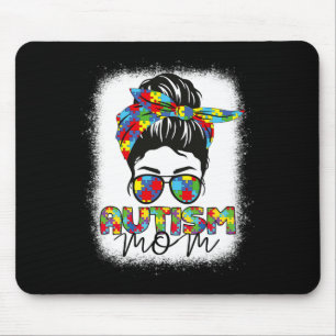 Autism Mum Life Messy Bun Bleached Mothers Day Aut Mouse Pad