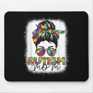 Autism Mum Life Messy Bun Bleached Mothers Day Aut Mouse Pad