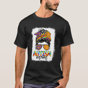 Autism Mum Life Messy Bun Hair Horror Halloween Mo T-Shirt