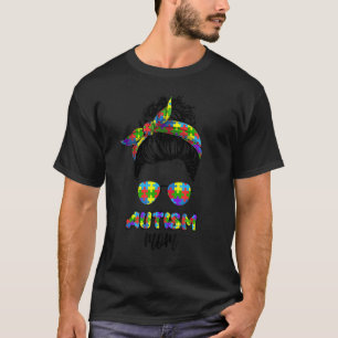 Autism Mum Life, Messy Bun Sunglasses Bandanna, Mo T-Shirt