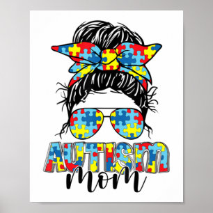 Autism Mum Life Messy Bun Sunglasses Bandanna Moth Poster