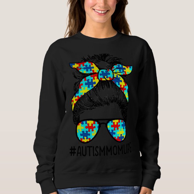 Autism Mum Life Messy Bun Sunglasses Bandanna Moth Sweatshirt (Front)