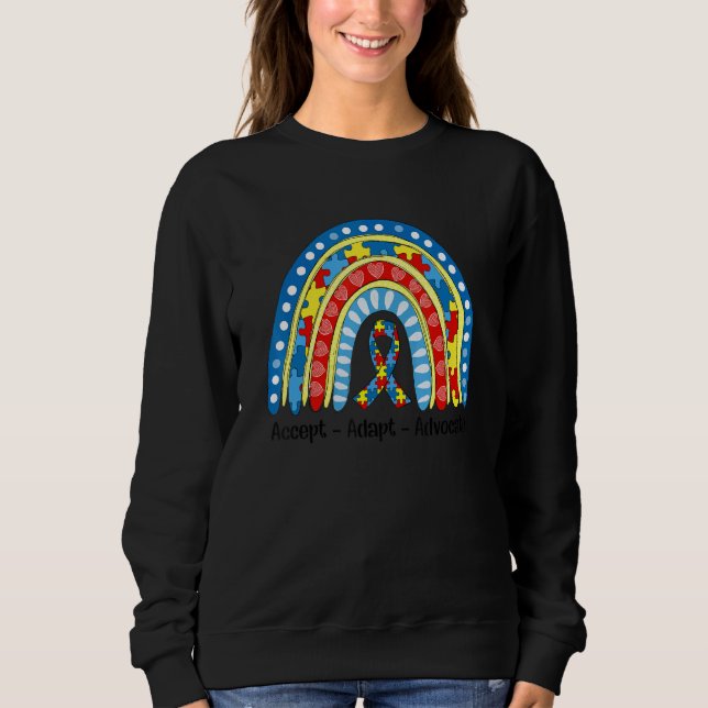 Autism Mum Rainbow Accept Adapt Advocate Autism Aw Sweatshirt (Front)