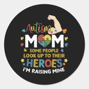 Autism Mum Raising Hero Autism Awareness  Classic Round Sticker