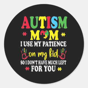 Autism Mum Raising Hero Groovy Messy Bun Autism Aw Classic Round Sticker