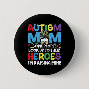 Autism Mum Raising Hero Messy Bun Autism Awareness 6 Cm Round Badge