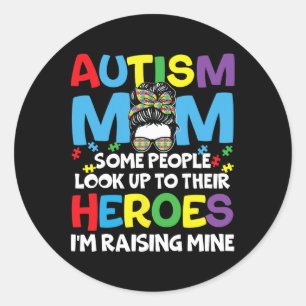 Autism Mum Raising Hero Messy Bun Autism Awareness Classic Round Sticker