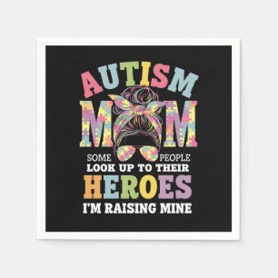 Autism Mum Raising Hero Messy Bun Autistic Napkin