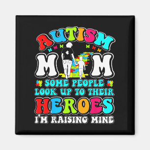Autism Mum Raising Hero Mother Son Autism Awarenes Magnet