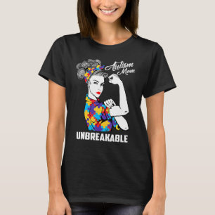 Autism Mum Unbreakable  Autism Awareness Gift 3 T-Shirt