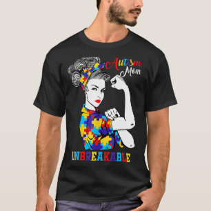 Autism Mum Unbreakable   Autism Awareness T-Shirt