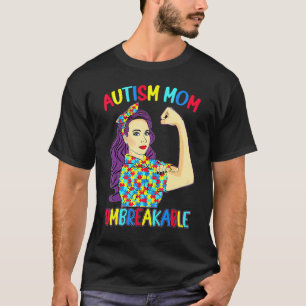 Autism Mum  Unbreakable Autism Awareness Women 1 T-Shirt