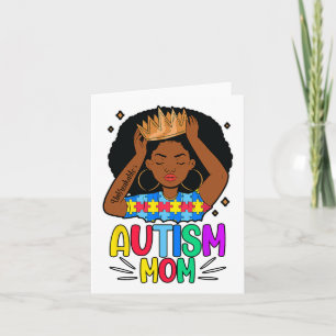 Autism Mum Unbreakable Black Women Queen Autism Aw Card