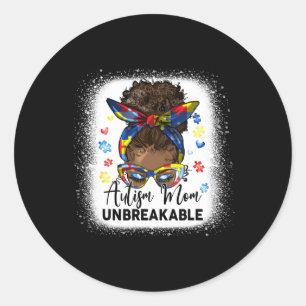 Autism Mum Unbreakable Bleached Messy Bun Afro Bla Classic Round Sticker