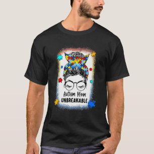 Autism Mum Unbreakable Messy Bun Girl Teacher Moth T-Shirt