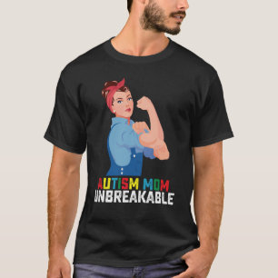 Autism Mum Unbreakable Proud Autistic Family T-Shirt