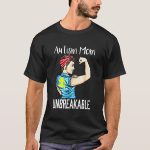 Autism Mum Unbreakable Shirt Autism Awareness 1