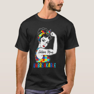 Autism Mum Unbreakable T- Autism Awareness T-Shirt