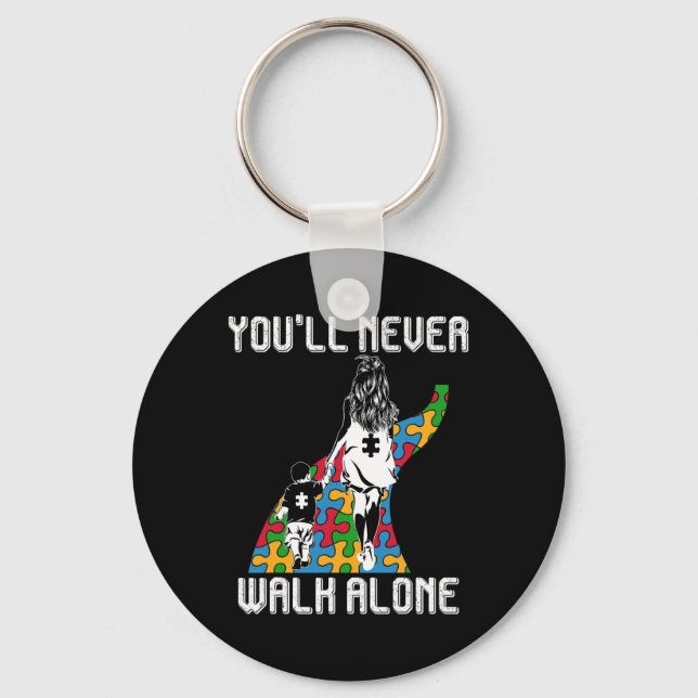 Autism Mum You Will Never Walk-alone Support Autis Key Ring (Front)