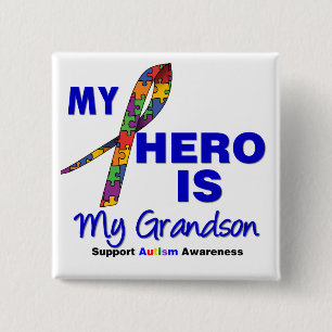 Autism My Hero is My Grandson 15 Cm Square Badge