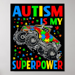 Autism My Superpower Monster Truck Kids Boys Poster