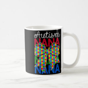Autism nana autism awareness day coquette bow coffee mug