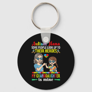 Autism Nana My Granddaughter Is My Hero Awareness Key Ring