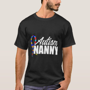 Autism Nanny Puzzle Ribbon Autistic Awareness Mont T-Shirt